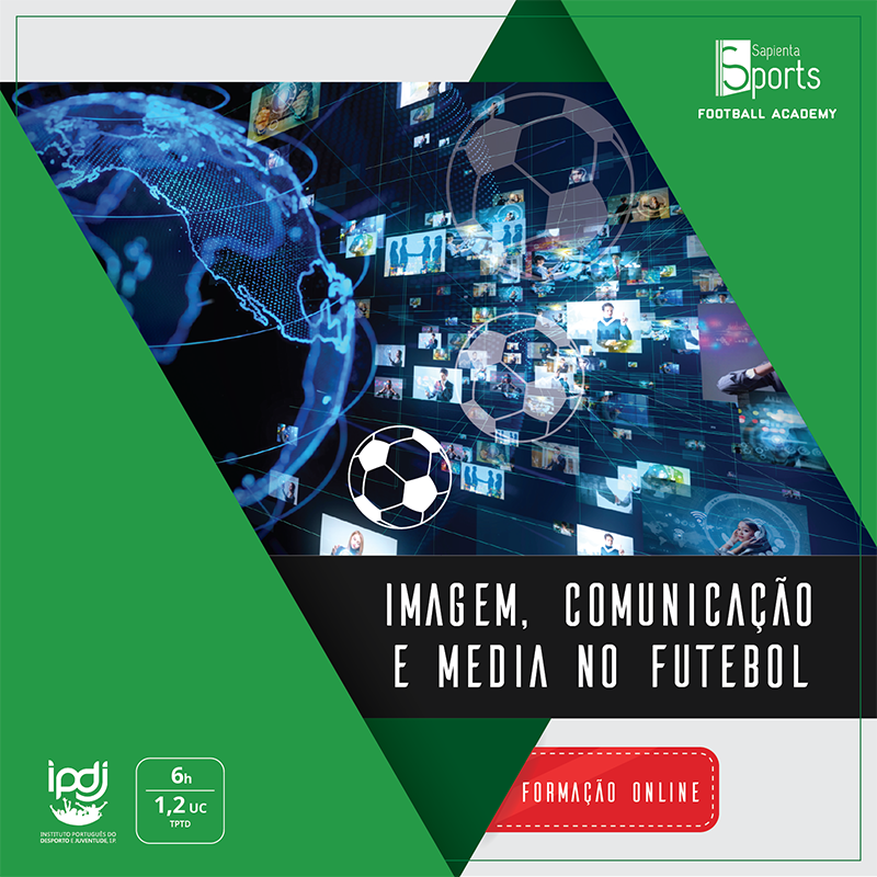 Imagem, Comunicação e Media no Futebol